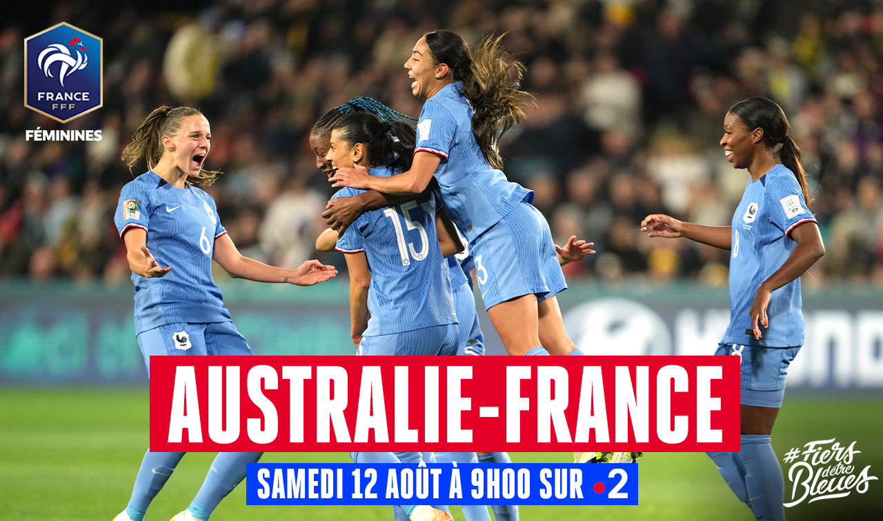 FRANCE - AUSTRALIE / SAMEDI 12 AOUT A 9H SUR FRANCE 2