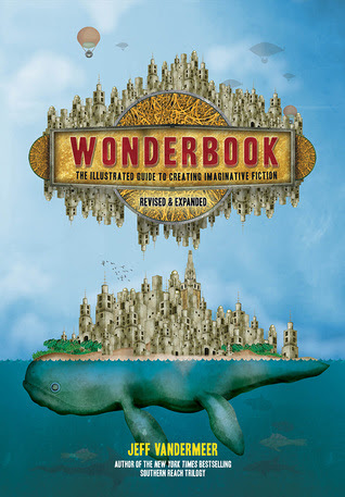 Wonderbook: The Illustrated Guide to Creating Imaginative Fiction EPUB