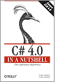 C# 4.0 in a Nutshell
