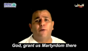 PA encourages jihad suicide bombings: “Life is insignificant…Allah, grant us martyrdom”
