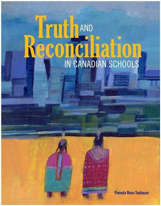 Truth and Reconciliation in Canadian Schools EPUB