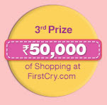  3rd Prize Rs.50,000 of Shopping at Firstcry.com