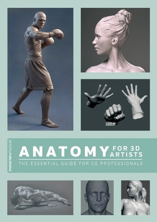 Anatomy for 3D Artists: The Essential Guide for CG Professionals PDF