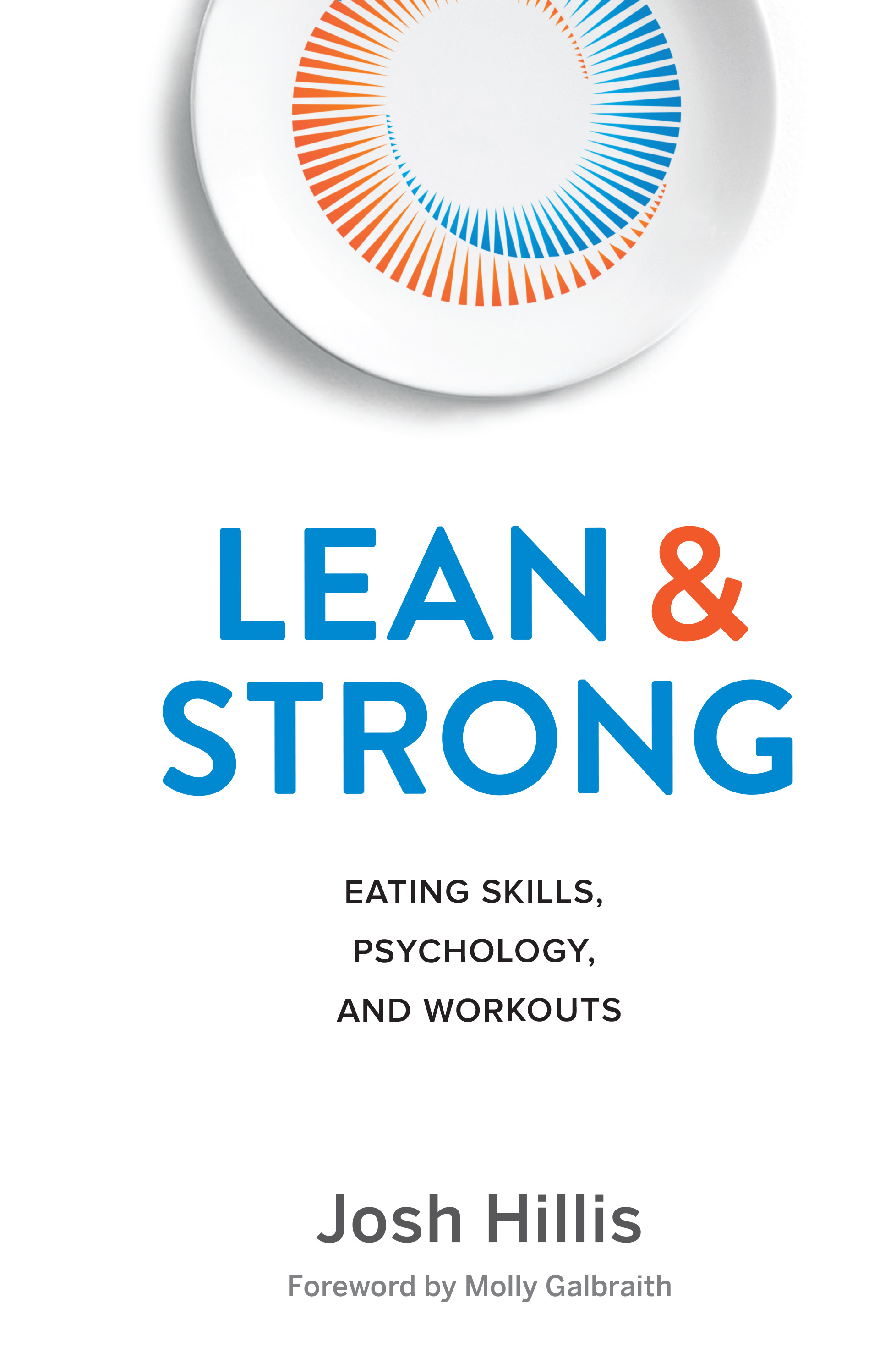 Lean and Strong: Eating Skills, Psychology, and Workouts EPUB
