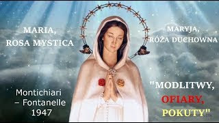 MODLITWY + OFIARY + POKUTY -Objawienia MARYI -RÓŻY DUCHOWNEJ- w  Montichiari-Fontanell 💗ROSA MYSTICA - YouTube