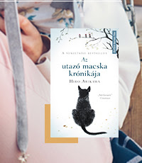 Érzelmek hálójában - Az utazó macska krónikája - Nem az út számít, hanem akivel megteszed - Hiro Arikawa
