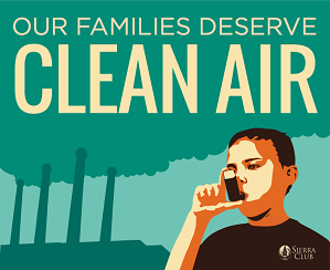 Our families deserve clean air!