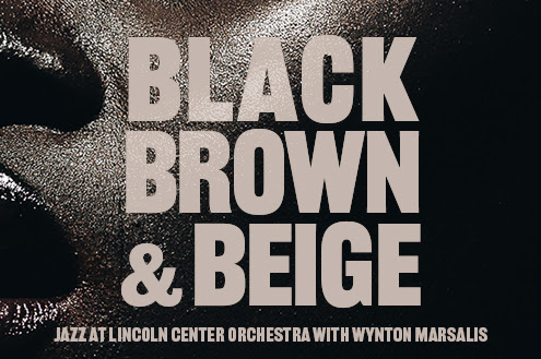 Listen to Black, Brown and Beige now!