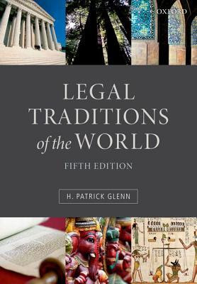 Legal Traditions of the World: Sustainable Diversity in Law in Kindle/PDF/EPUB