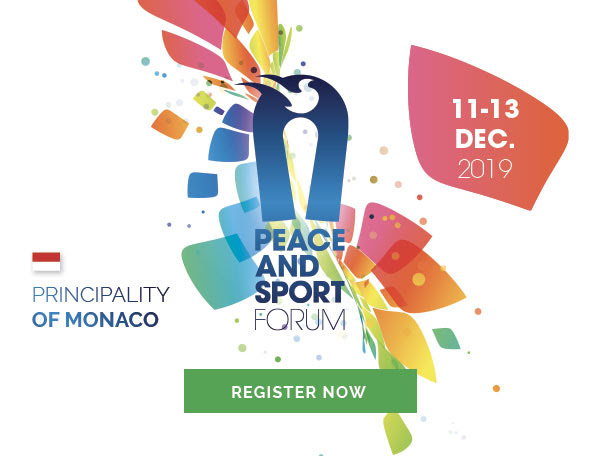 REGISTER NOW TO THE PEACE AND SPORT INTERNATIONAL FORUM
