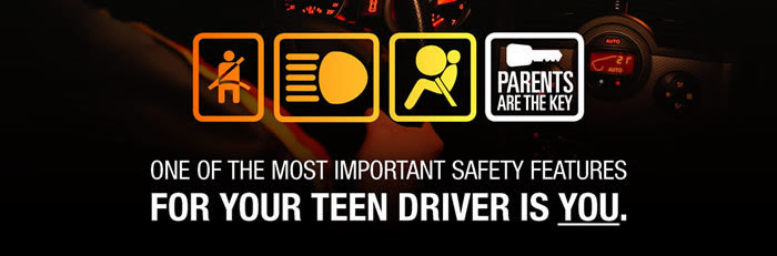 One of the most important safety features for your teen driver is YOU.