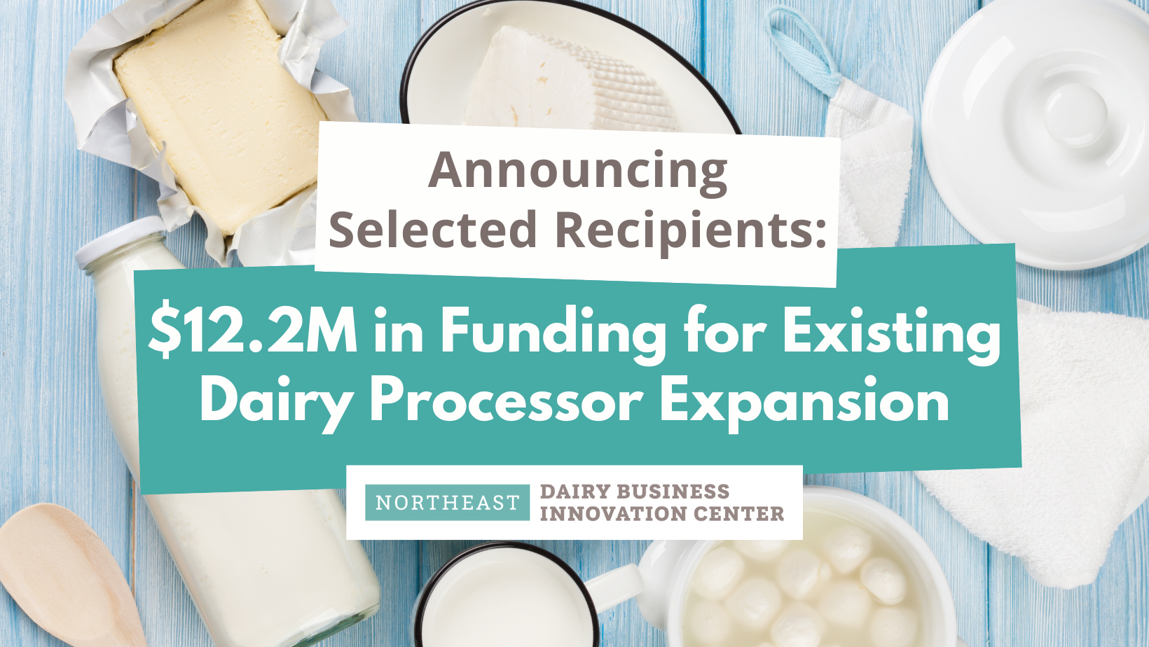 Dairy Processor Expansion Awards