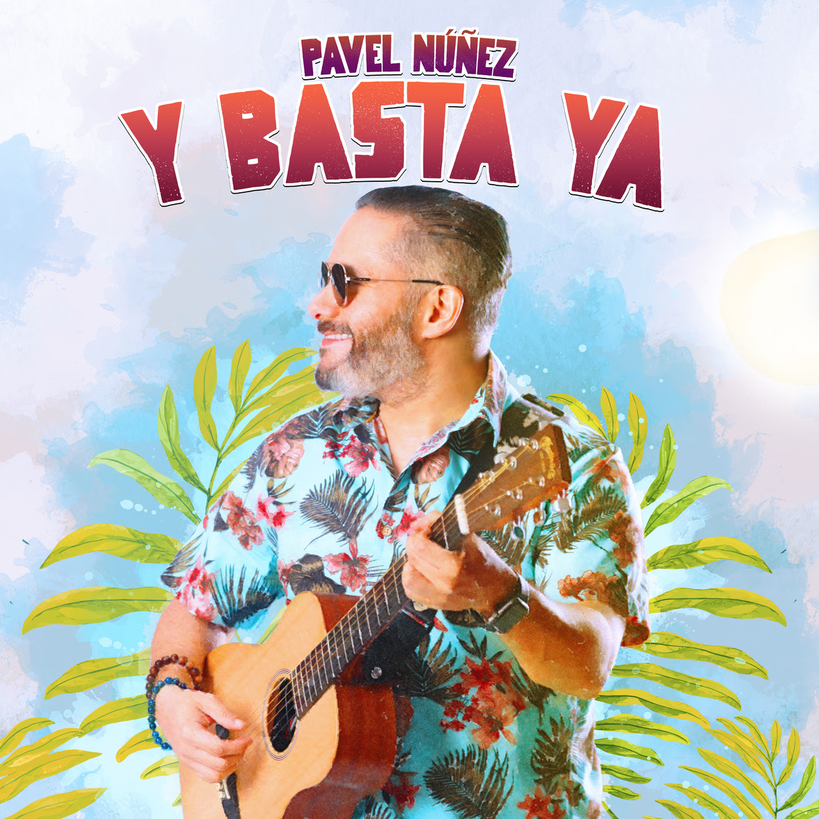 PAVEL NUNEZ - Y Basta Ya