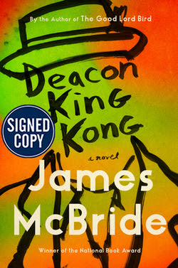 Deacon King Kong - Autographed Copy by James McBride