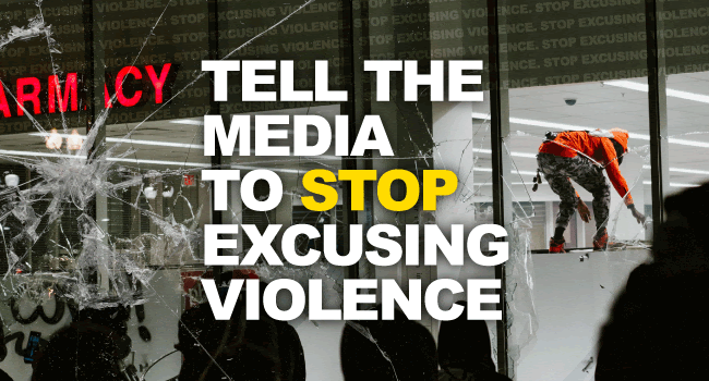 Tell the media to stop excusing violence!