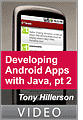 Developing Android Applications with Java, Part 2