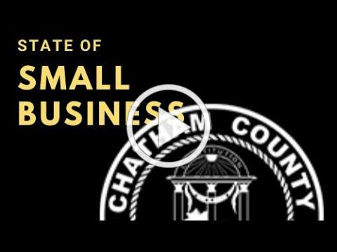 2020 STATE OF SMALL BUSINESS IN CHATHAM COUNTY GEORGIA * DEC 8 AT 1PM