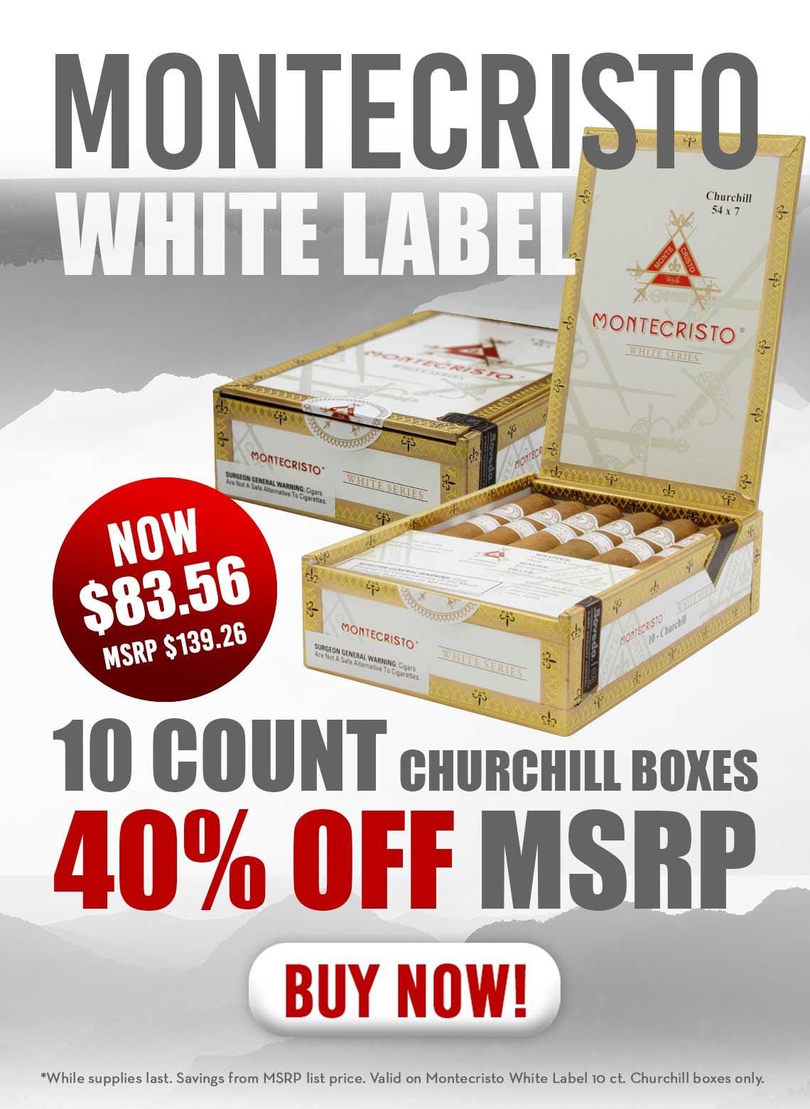 Montecristo White Sale