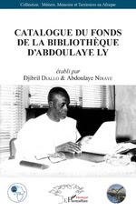 couverture Catalogue du fonds de
la bibliothèque d'Abdoulaye Ly