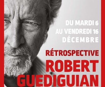 Rétrospective Robert GUEDIGUIAN