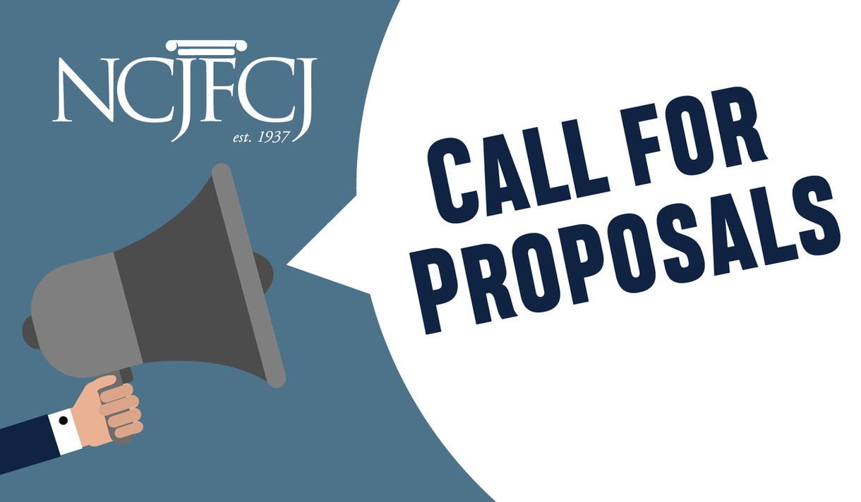 Call for proposals ncjfcj