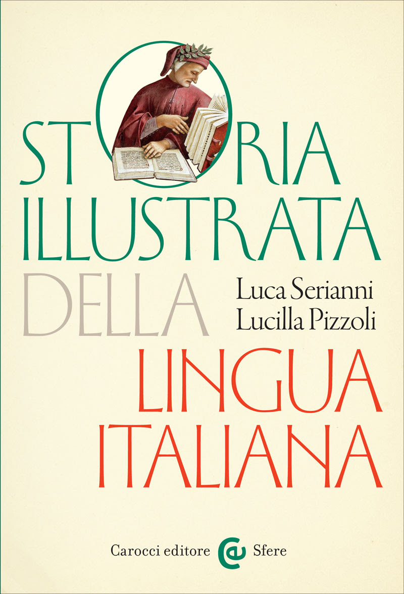 Storia illustrata della lingua italiana