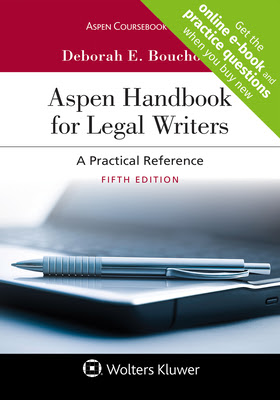Aspen Handbook for Legal Writers: A Practical Reference EPUB