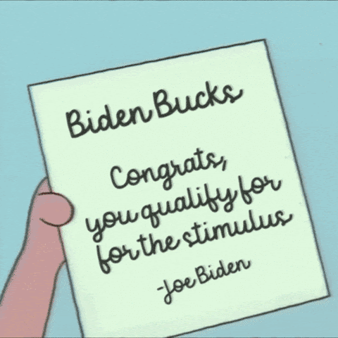 Biden Bucks: Congrats, you qualify for the stimulus!