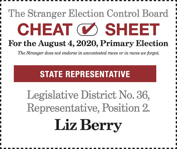 The Stranger Endorsement Vote Berry Liz Berry for State Representative