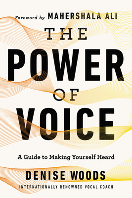 The Power of Voice: A Guide to Making Yourself Heard EPUB
